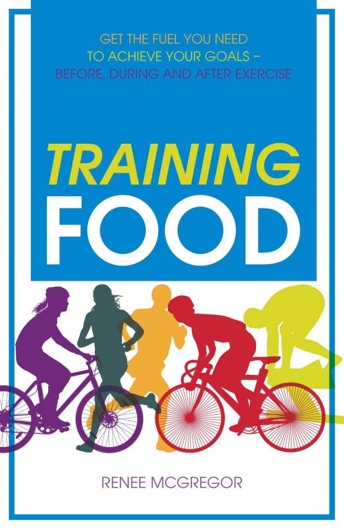 Cover of the book Training Food by Renee McGregor, Watkins Media