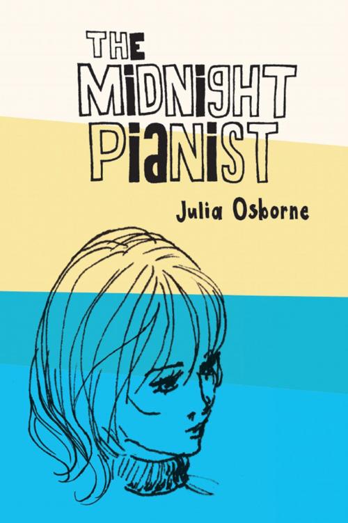 Cover of the book The Midnight Pianist by Julia Osborne, ETT Imprint