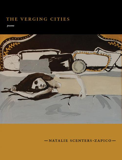 Cover of the book The Verging Cities by Natalie Scenters-Zapico, University Press of Colorado