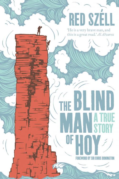 Cover of the book The Blind Man of Hoy by Red Szell, Sandstone Press Ltd