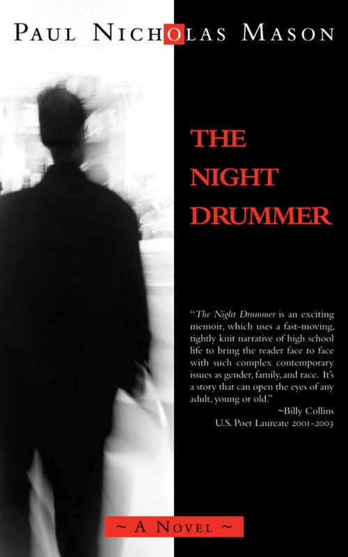 Cover of the book The Night Drummer by Paul Nicholas Mason, Now or Never Publishing