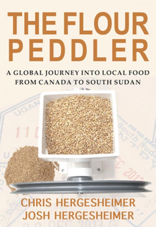 Cover of the book The Flour Peddler by Chris Hergesheimer, Josh Hergesheimer, Caitlin Press