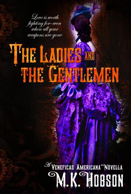 Cover of the book The Ladies and the Gentlemen by M. K. Hobson, Mary Hobson