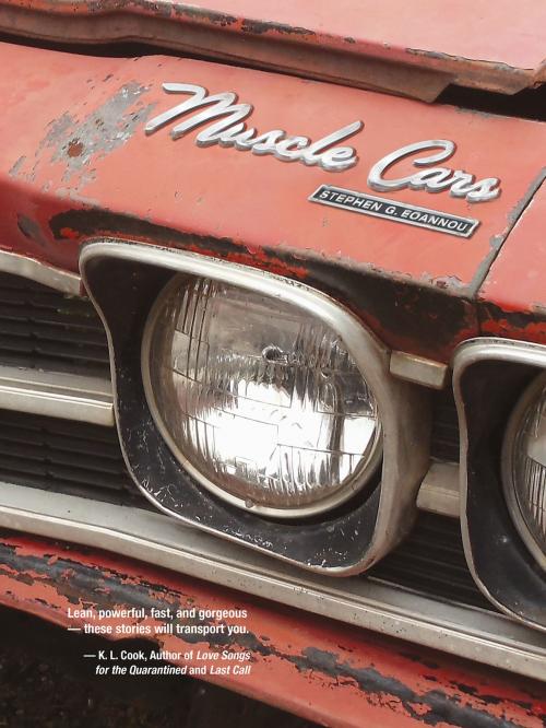 Cover of the book Muscle Cars by Stephen Eoannou, Santa Fe Writer's Project