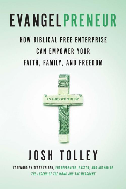 Cover of the book Evangelpreneur by Josh Tolley, BenBella Books, Inc.
