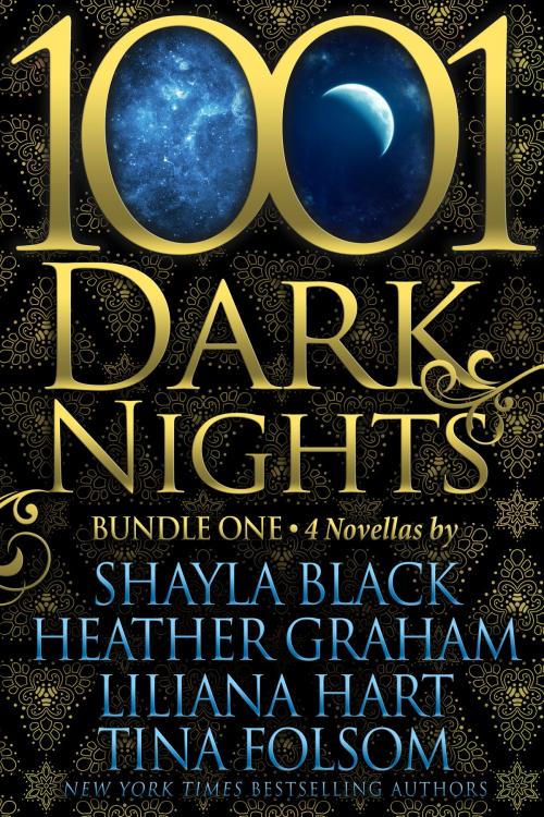 Cover of the book 1001 Dark Nights: Bundle One by Shayla Black, Heather Graham, Liliana Hart, Tina Folsom, Evil Eye Concepts, Inc.