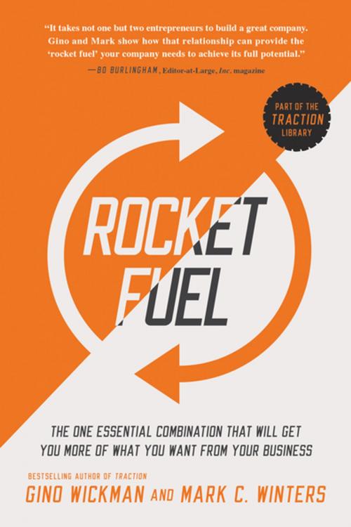 Cover of the book Rocket Fuel by Gino Wickman, Mark C. Winters, BenBella Books, Inc.