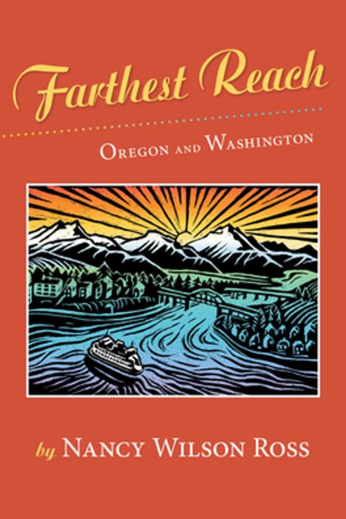 Cover of the book Farthest Reach by Nancy Wilson Ross, West Margin Press
