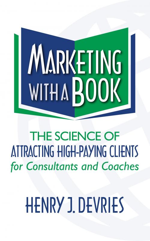 Cover of the book Marketing With a Book by Henry Devries, Indie Books International