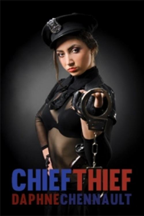 Cover of the book Chief Thief by Daphne Chennault, Pink Flamingo Media