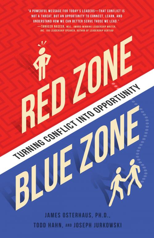 Cover of the book Red Zone, Blue Zone by James Osterhaus, Joseph Jurkowski, Todd Hahn, Familius