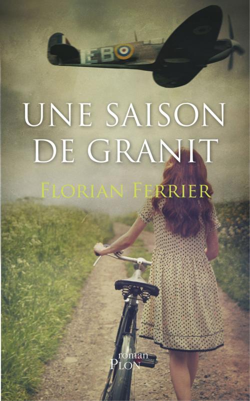 Cover of the book Une saison de granit by Florian FERRIER, Place des éditeurs