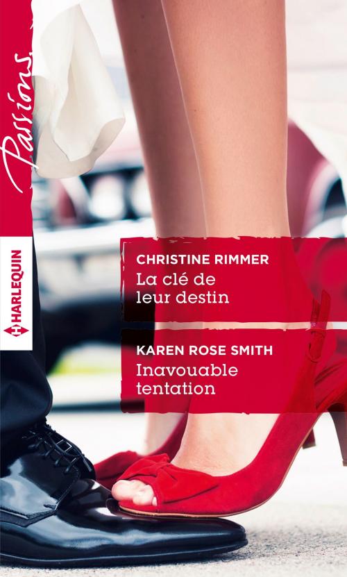 Cover of the book La clé de leur destin - Inavouable tentation by Christine Rimmer, Karen Rose Smith, Harlequin