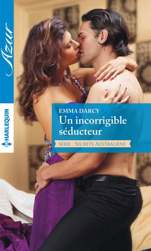 Cover of the book Un incorrigible séducteur by Emma Darcy, Harlequin