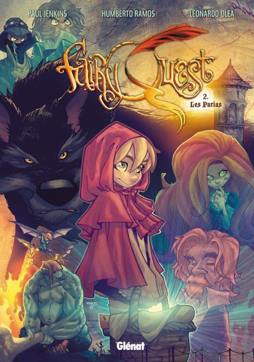 Cover of the book Fairy Quest - Tome 02 by Paul Jenkins, Humberto Ramos, Leonardo Olea, Glénat BD