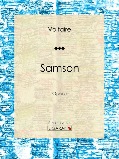 Cover of the book Samson by Voltaire, Louis Moland, Ligaran, Ligaran