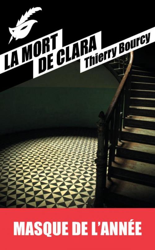 Cover of the book La Mort de Clara by Thierry Bourcy, Le Masque