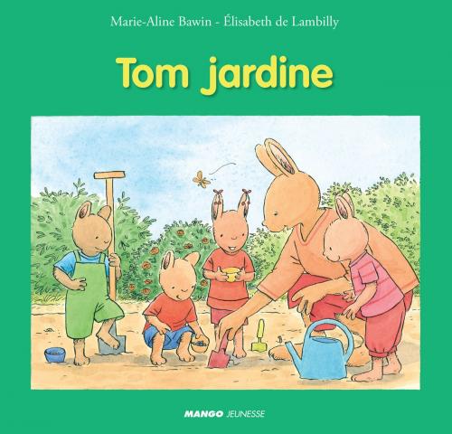 Cover of the book Tom jardine by Elisabeth De Lambilly, Mango