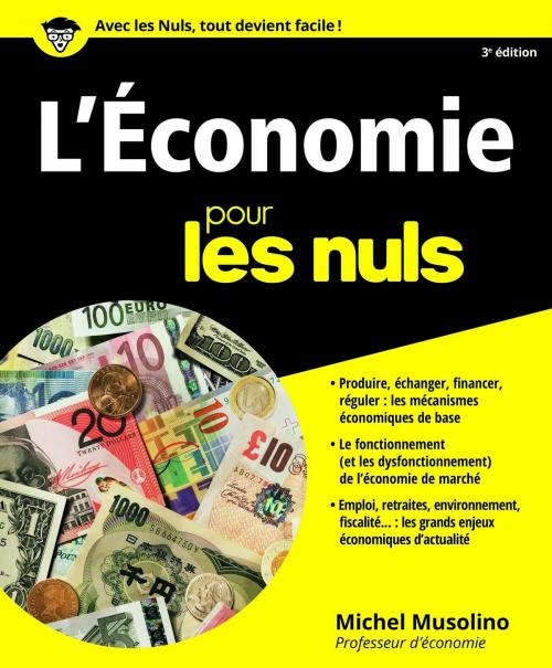 Cover of the book L'économie Pour les Nuls, 3ème édition by Michel MUSOLINO, edi8