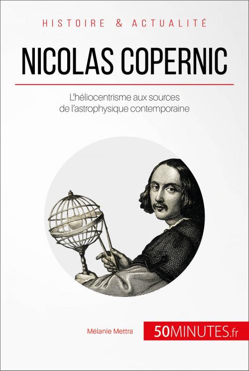 Cover of the book Nicolas Copernic by Mélanie Mettra, 50Minutes.fr, 50Minutes.fr