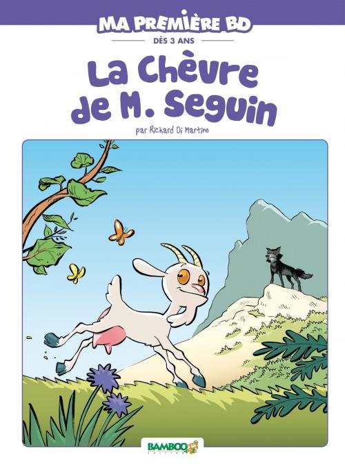 Cover of the book La chèvre de Mr Seguin by Richard Di Martino, Bamboo Jeunesse Digital