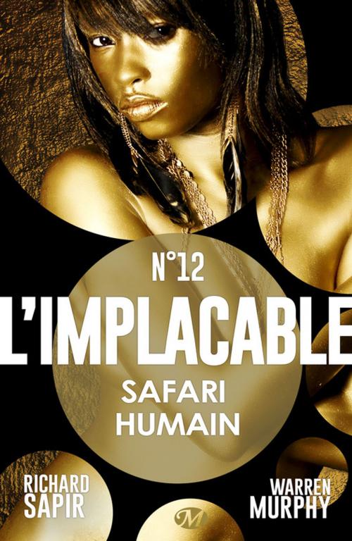 Cover of the book Safari humain by Warren Murphy, Richard Sapir, Bragelonne