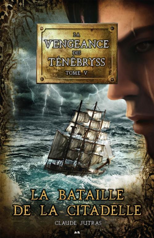 Cover of the book La bataille de la citadelle by Claude Jutras, Éditions AdA