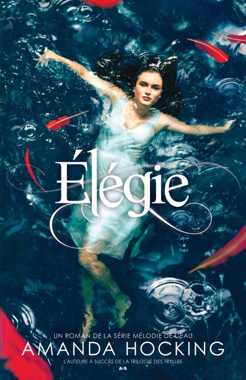 Cover of the book Élégie by Amanda Hocking, Éditions AdA