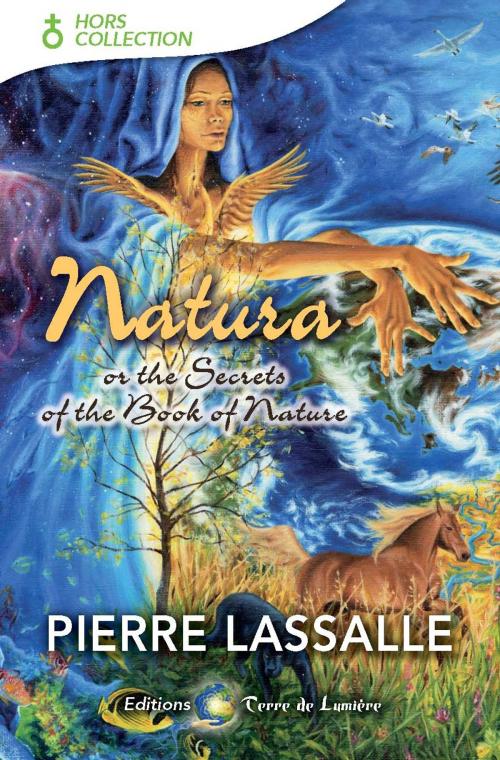 Cover of the book Natura by Pierre Lassalle, Éditions Terre de Lumière