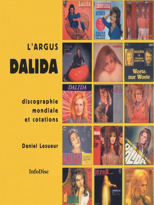 Cover of the book L'Argus DALIDA by Daniel LESUEUR, InfoDisc