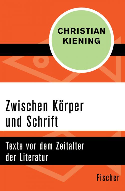 Cover of the book Zwischen Körper und Schrift by Christian Kiening, FISCHER Digital