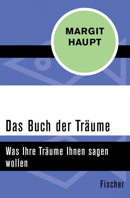 Cover of the book Das Buch der Träume by Margit Haupt, FISCHER Digital