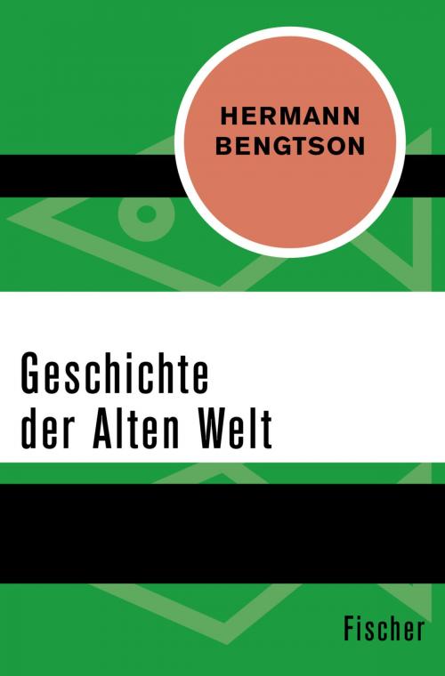 Cover of the book Geschichte der Alten Welt by Hermann Bengtson, FISCHER Digital