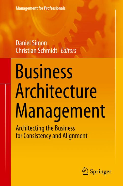 Cover of the book Business Architecture Management by , Springer International Publishing