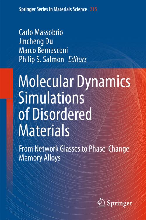 Cover of the book Molecular Dynamics Simulations of Disordered Materials by , Springer International Publishing