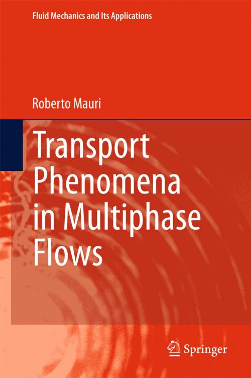 Cover of the book Transport Phenomena in Multiphase Flows by Roberto Mauri, Springer International Publishing