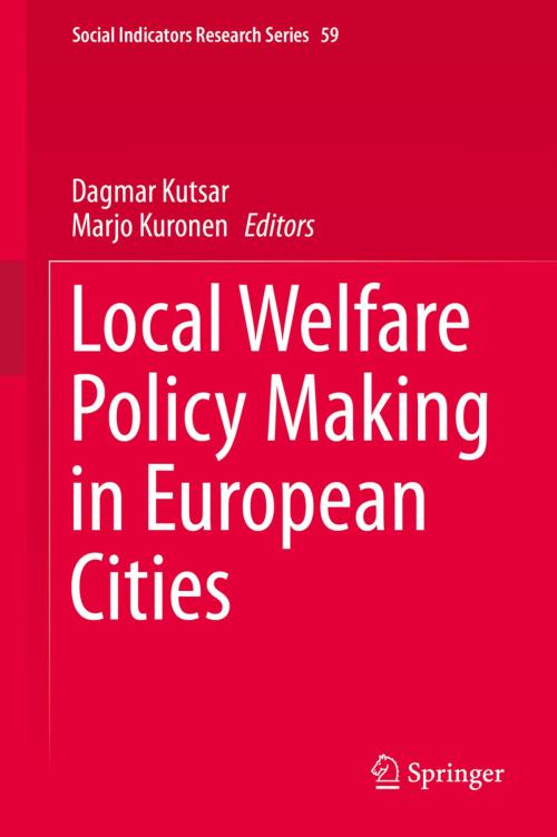 Cover of the book Local Welfare Policy Making in European Cities by , Springer International Publishing