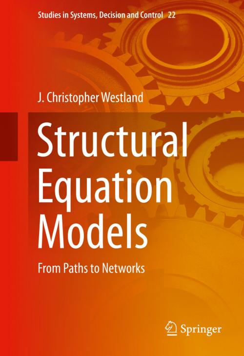 Cover of the book Structural Equation Models by J. Christopher Westland, Springer International Publishing