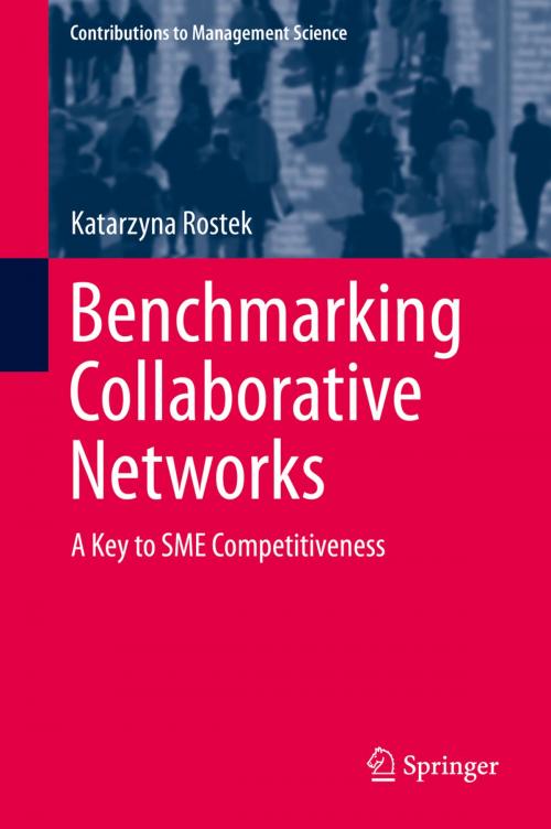 Cover of the book Benchmarking Collaborative Networks by Katarzyna Rostek, Springer International Publishing