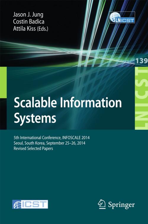 Cover of the book Scalable Information Systems by , Springer International Publishing
