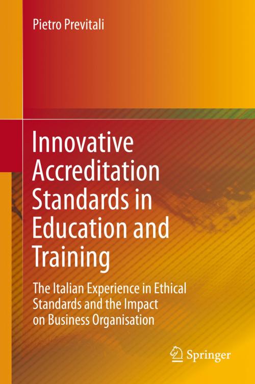 Cover of the book Innovative Accreditation Standards in Education and Training by Pietro Previtali, Springer International Publishing