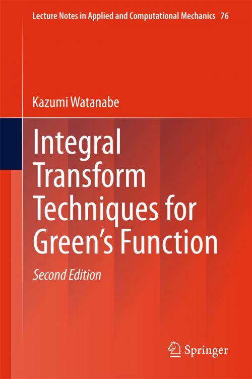 Cover of the book Integral Transform Techniques for Green's Function by Kazumi Watanabe, Springer International Publishing