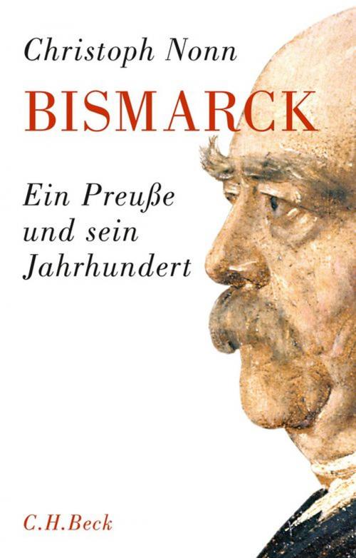 Cover of the book Bismarck by Christoph Nonn, C.H.Beck