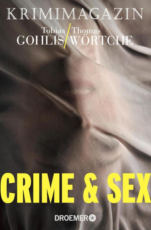 Cover of the book Crime & Sex by , Droemer eBook