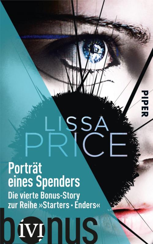 Cover of the book Porträt eines Spenders by Lissa Price, Piper ebooks
