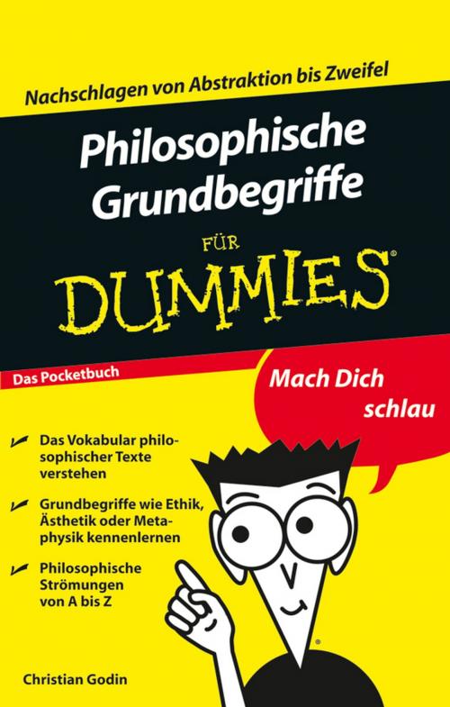 Cover of the book Philosophische Grundbegriffe für Dummies by Christian Godin, Wiley