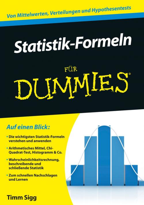 Cover of the book Statistik-Formeln für Dummies by Timm Sigg, Wiley