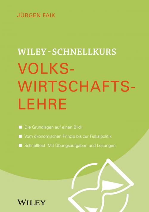 Cover of the book Wiley-Schnellkurs Volkswirtschaftslehre by Jürgen Faik, Wiley