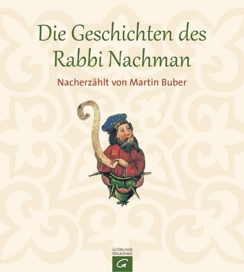 Cover of the book Die Geschichten des Rabbi Nachman by Martin Buber, Gütersloher Verlagshaus