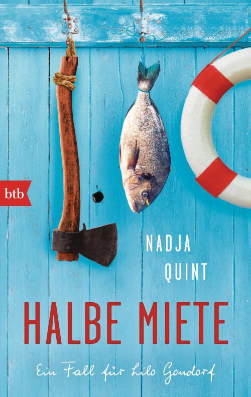 Cover of the book Halbe Miete by Nadja Quint, btb Verlag